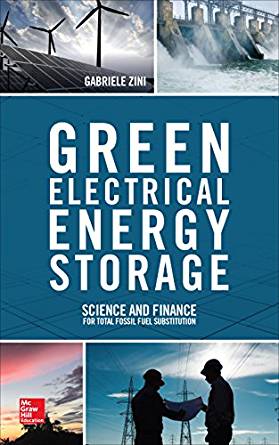 (eBook PDF)Green Electrical Energy Storage: Science and Finance for Total Fossil Fuel Substitution by Gabriele Zini