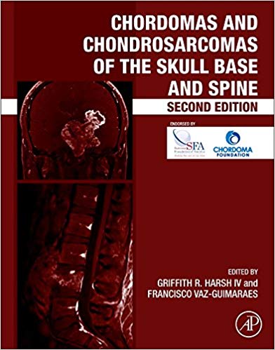 (eBook PDF)Chordomas and Chondrosarcomas of the Skull Base and Spine, 2nd Edition by Griffith R. Harsh IV , Francisco Vaz-Guimaraes 