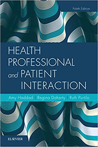 (eBook PDF)Health Professional and Patient Interaction 9th Edition by Amy M. Haddad PhD RN , Ruth B. Purtilo PhD FAPTA , Regina F. Doherty OTD OTR/L FAOTA 