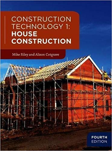 (eBook PDF)Construction Technology 1 - House Construction 4th Edition by Mike Riley , Alison Cotgrave 