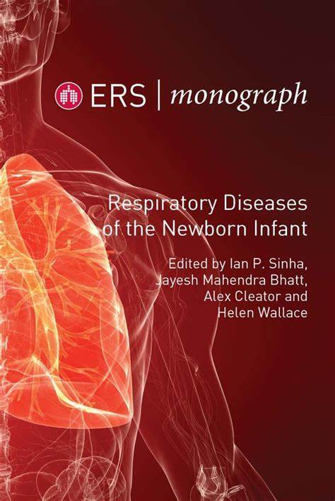 (eBook PDF)Respiratory Diseases of the Newborn Infant (ERS Monograph 92)