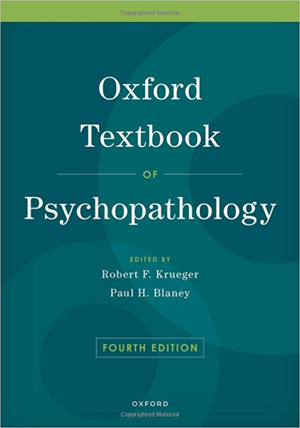 (eBook PDF)Oxford Textbook of Psychopathology 4th Edition by Robert F. Krueger , Paul H. Blaney 