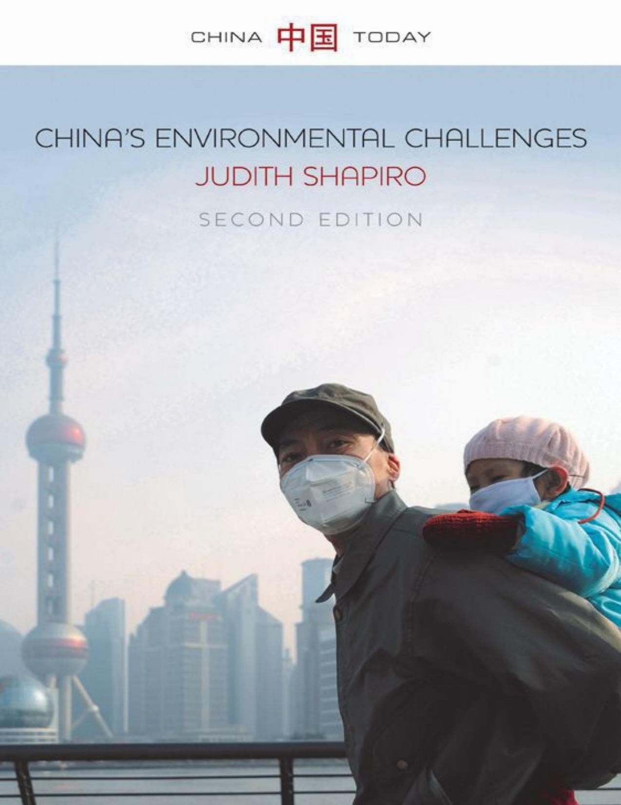 (eBook PDF)China's Environmental Challenges (China Today) 2nd Edition by Judith Shapiro