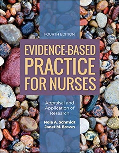 (eBook PDF)Evidence-Based Practice for Nurses 4th Edition  by Nola A. Schmidt, Janet M. Brown 