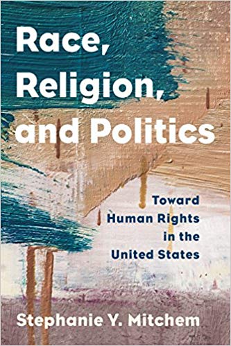 (eBook PDF)Race, Religion, and Politics by Stephanie Y. Mitchem 