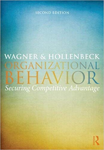 (eBook PDF)Organizational Behavior Securing Competitive Advantage 2nd Edition by John A. Wagner III , John R. Hollenbeck 