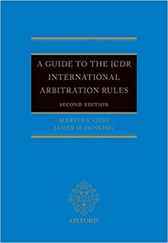 (eBook PDF)A Guide to the ICDR International Arbitration Rules 2nd Edition by Martin F. Gusy , James M. Hosking 