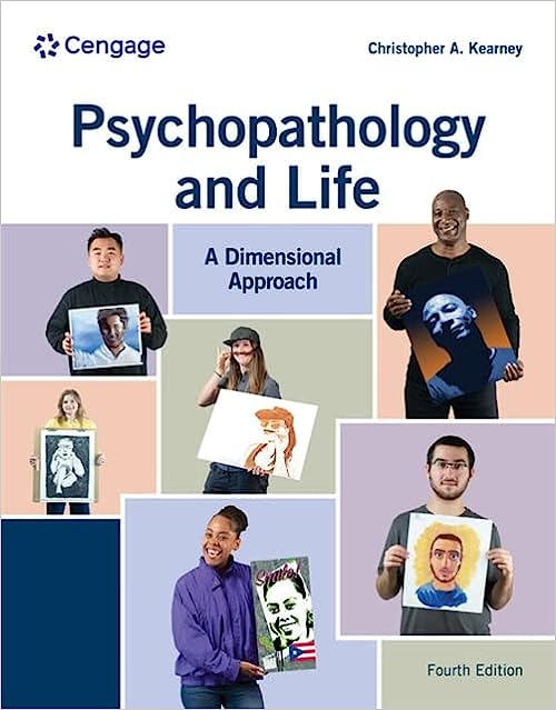 (eBook PDF)Psychopathology and Life A Dimensional Approach 4th Edition by Chris Kearney 