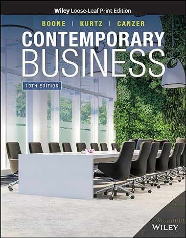 (eBook PDF)Contemporary Business, 19th Enhanced Edition by Louis E. Boone , David L. Kurtz , Brahm Canzer 