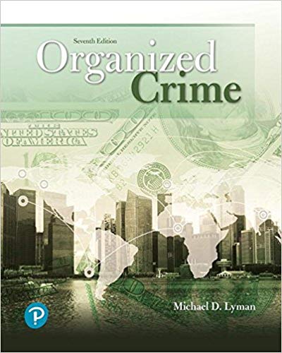 (eBook PDF)Organized Crime 7th Edition  by Michael D. Lyman 