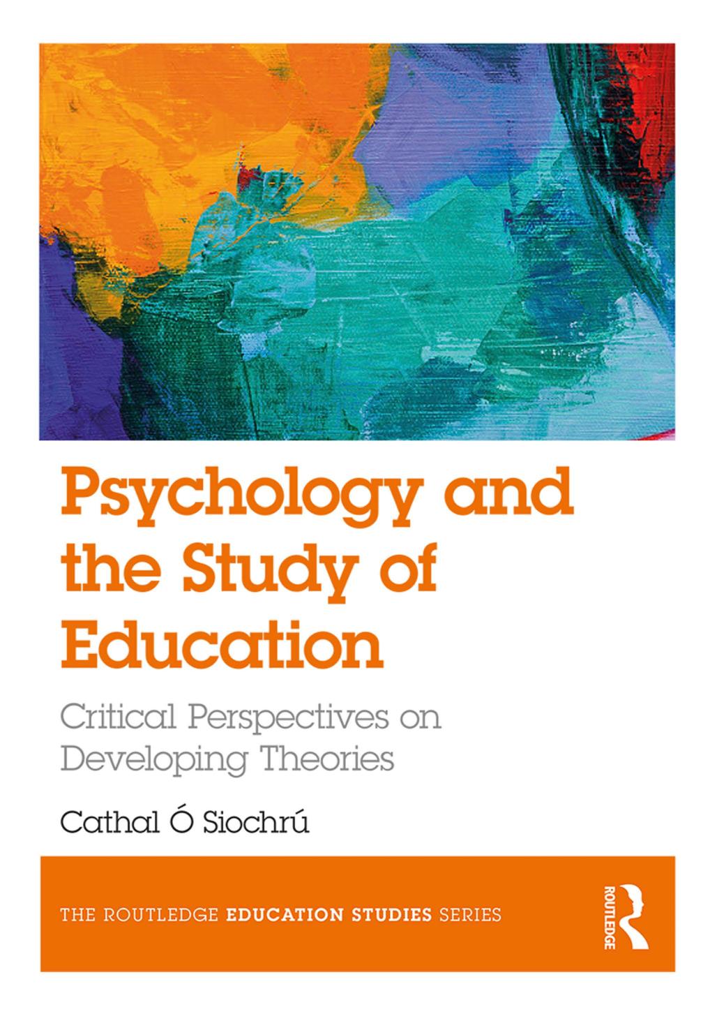 (eBook PDF)Psychology and The Study of Education by Cathal Ó Siochrú
