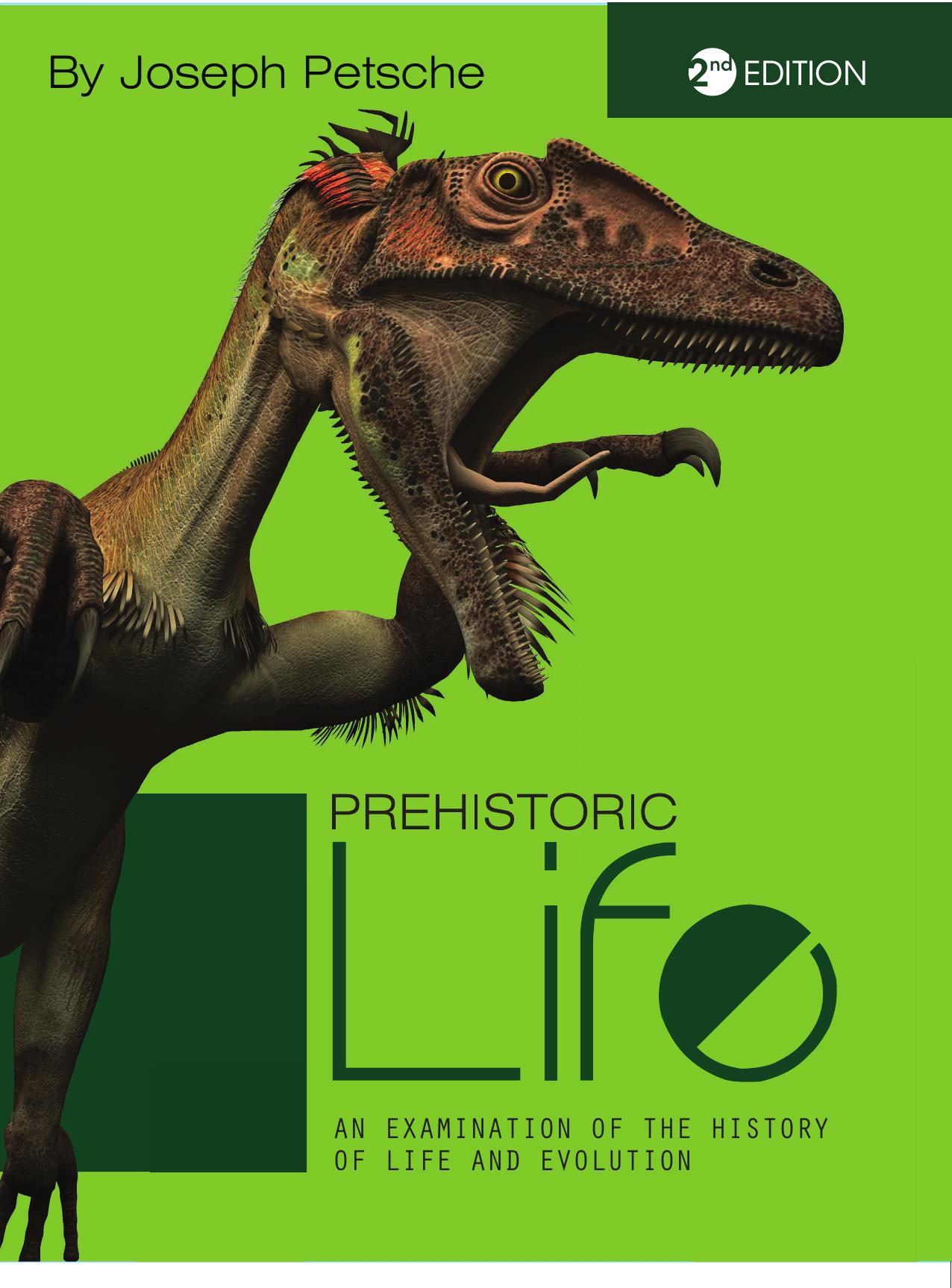 (eBook PDF)Prehistoric Life: An Examination of the History of Life and Evolution 2nd Edition by Joseph Petsche