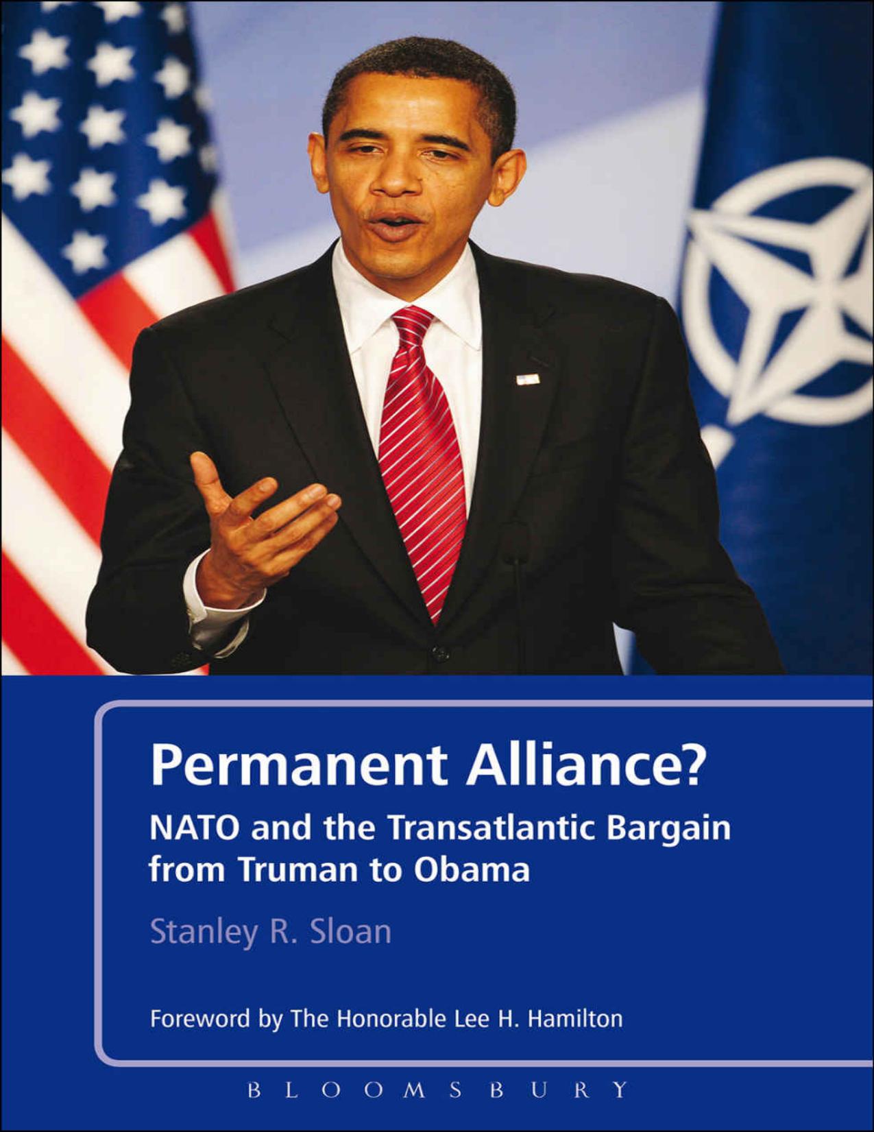 (eBook PDF)Permanent Alliance?: NATO and the Transatlantic Bargain from Truman to Obama by Stanley R. Sloan