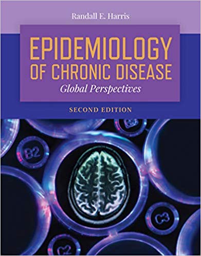 (eBook PDF)Epidemiology of Chronic Disease Global Perspectives 2nd Edition by Randall E. Harris 