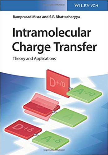 (eBook PDF)Intramolecular Charge Transfer by Ramprasad Misra , Shankar P. Bhattacharyya 