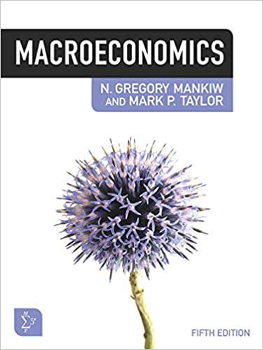 (eBook PDF)Macroeconomics, 5th EMEA Edition by N. Mankiw , Mark Taylor 