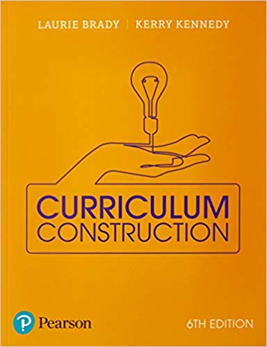 (eBook PDF)Curriculum Construction 6th Australian Edition  by Laurie Brady , Kerry Kennedy 