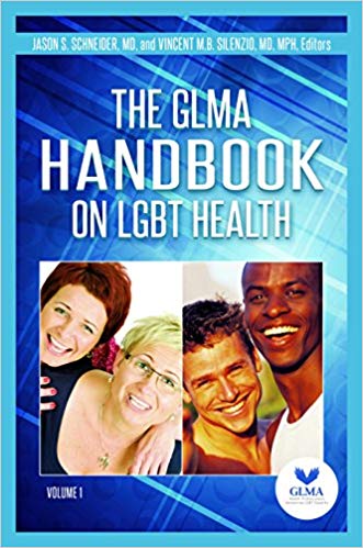 (eBook PDF)The GLMA Handbook on LGBT Health  by Jason S. Schneider MD , Vincent M.B. Silenzio MD , Laura Erickson-Schroth MD 