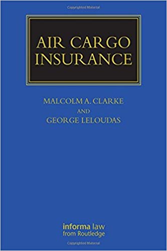 (eBook PDF)Air Cargo Insurance by Malcolm A. Clarke , George Leloudas 