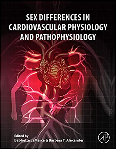 (eBook PDF)Sex Differences in Cardiovascular Physiology and Pathophysiology by Babbette LaMarca , Barbara T. Alexander 