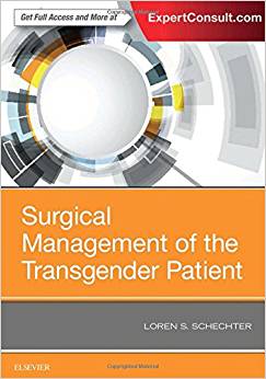 (eBook PDF)Surgical Management of the Transgender Patient, 1e 1st Edition by Loren S Schechter MD FACS 