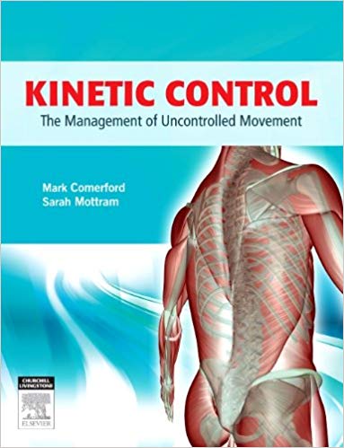 (eBook PDF)Kinetic Control - The Management of Uncontrolled Movement by Mark Comerford B.Phty MCSP MAPA , Sarah Mottram MSC MMACP 