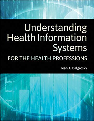 (eBook PDF)Understanding Health Information Systems for the Health Professions by Jean A Balgrosky 