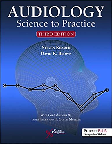 (eBook PDF)Audiology: Science to Practice, Third Edition by Steven Kramer , David K. Brown 