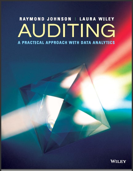 Test Bank for Auditing: A Practical Approach with Data Analytics by Raymond N. Johnson,Laura Davis Wiley