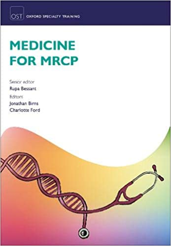 (eBook PDF)Medicine for MRCP by Rupa Bessant , Jonathan Birns , Charlotte Ford