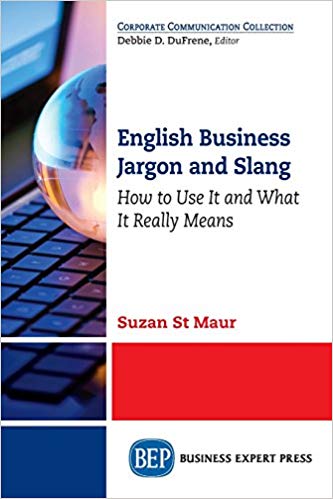 (eBook PDF)English Business Jargon and Slang by Suzan St Maur 