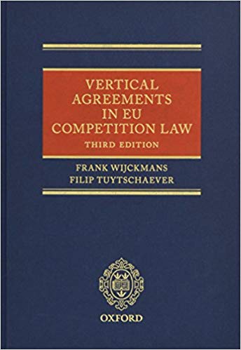 (eBook PDF)Vertical Agreements in EU Competition Law, 3rd Edition by Filip Tuytschaever , Frank Wijckmans 
