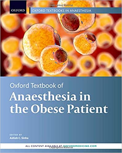 (eBook PDF)Oxford Textbook of Anaesthesia for the Obese Patient by Ashish C. Sinha 