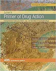 (eBook PDF)Juliens Primer of Drug Action 13th Edition by Claire D. Advokat , Joseph E. Comaty , Robert M. Julien Ph.D. 