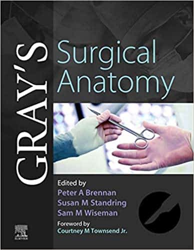 (eBook PDF)Gray’s Surgical Anatomy 1st Edition by Peter Brennan, Susan Standring, Sam Wiseman