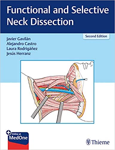 (eBook PDF)Functional and Selective Neck Dissection 2nd ed by Javier Gavilan , Alejandro Castro , Laura Rodrigánez , Jesus Herranz-González 