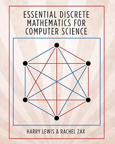 (eBook PDF)Essential Discrete Mathematics for Computer Science by Harry Lewis, Rachel Zax