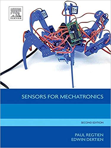 (eBook PDF)Sensors for Mechatronics, 2nd Edition by Paul P. L. Regtien , Edwin Dertien 