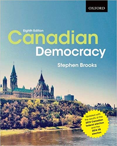 (eBook PDF)Canadian Democracy 8th edition  by Stephen Brooks 