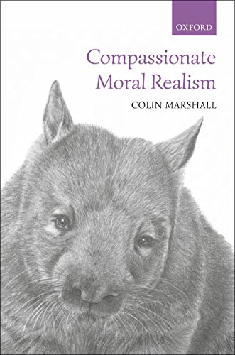 (eBook PDF)Compassionate Moral Realism by Colin Marshall 