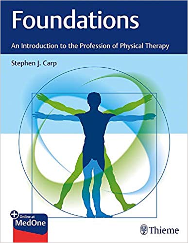 (eBook PDF)Foundations: An Introduction to the Profession of Physical Therapy 1st Edition by Stephen J. Carp