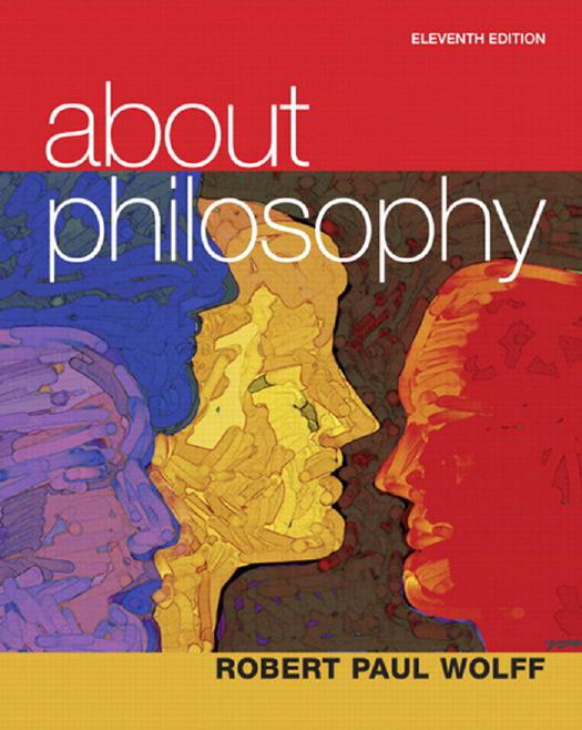 (eBook PDF)About Philosophy 11th Edition by Robert Paul Wolff