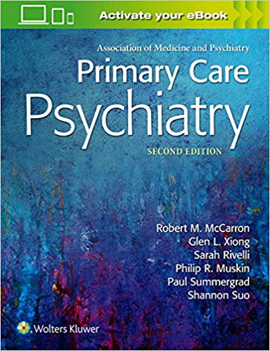 (eBook PDF)Primary Care Psychiatry Second Edition by Dr. Robert M. McCarron MD 