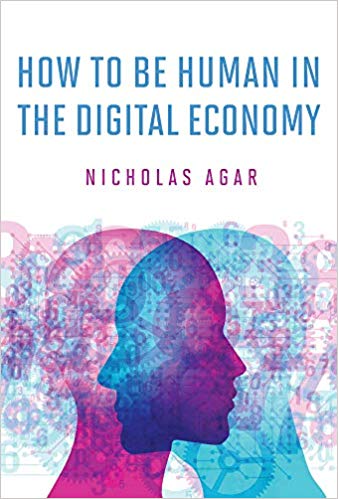 (eBook PDF)How to Be Human in the Digital Economy by Nicholas Agar 