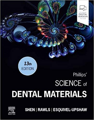 (eBook PDF)Phillips  Science of Dental Materials, 13th Edition by Chiayi Shen ,Ralph Rawls