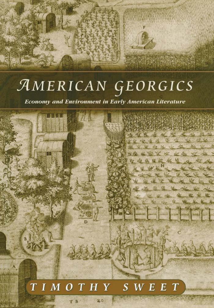 (eBook PDF)American Georgics Economy and Environment in Early American Literature - Timothy Sweet by Timothy Sweet