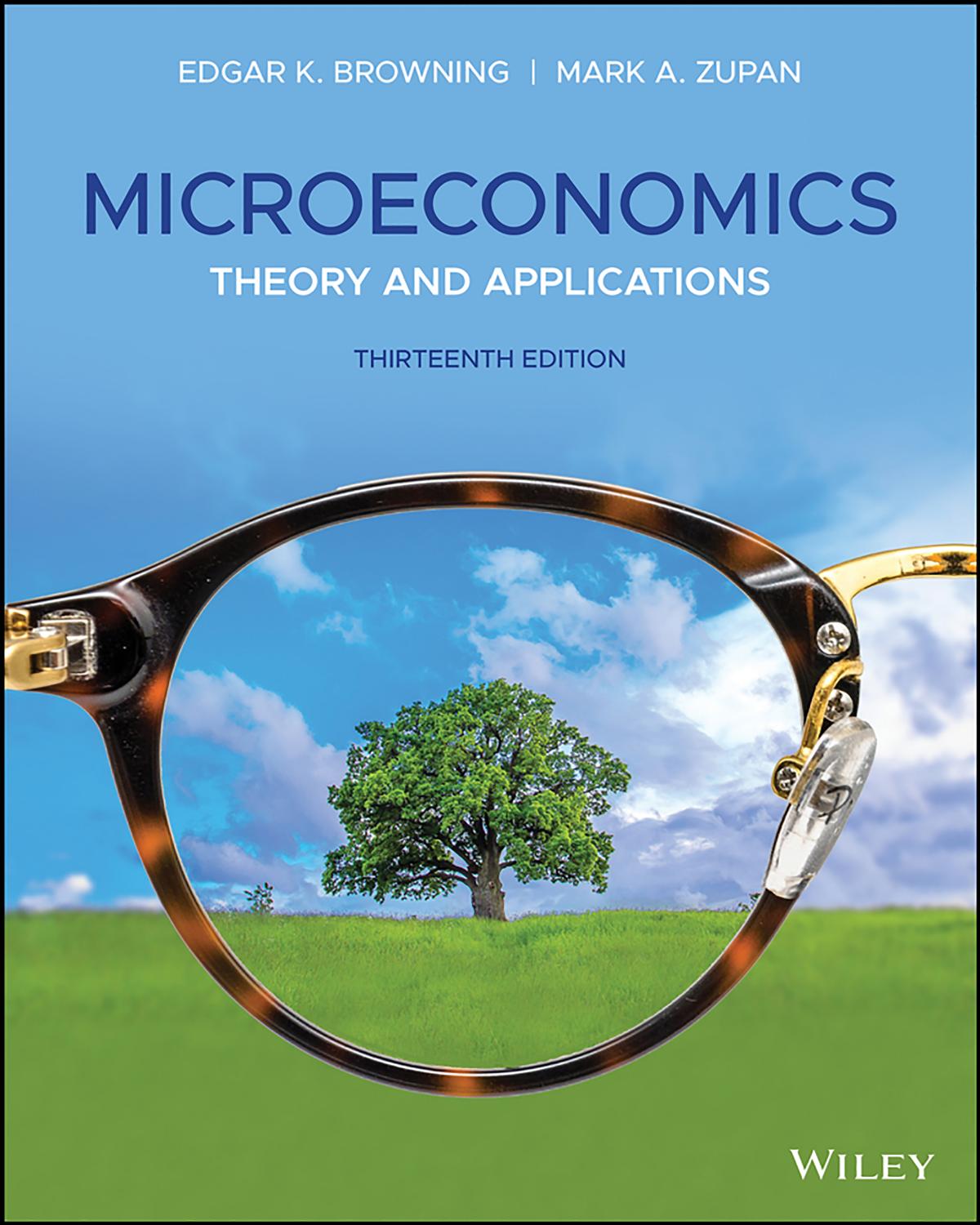 (eBook PDF)Microeconomics: Theory and Applications 13th Edition by Edgar K. Browning,Mark A. Zupan