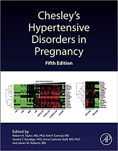 (eBook PDF)Chesley s Hypertensive Disorders in Pregnancy 5th Edition by Robert N. Taylor,Kirk P. Conrad