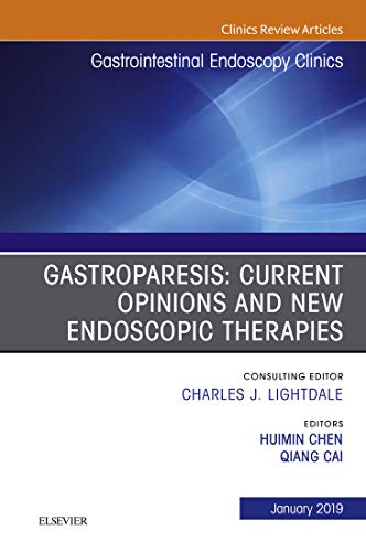 (eBook PDF)Gastroparesis Current Opinions and New Endoscopic Therapies by Qiang Cai 