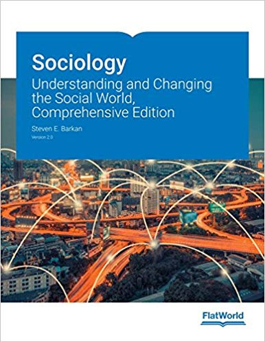 (eBook PDF)Sociology: Understanding and Changing the Social World, Comprehensive Version 2 by Steven E. Barkan 